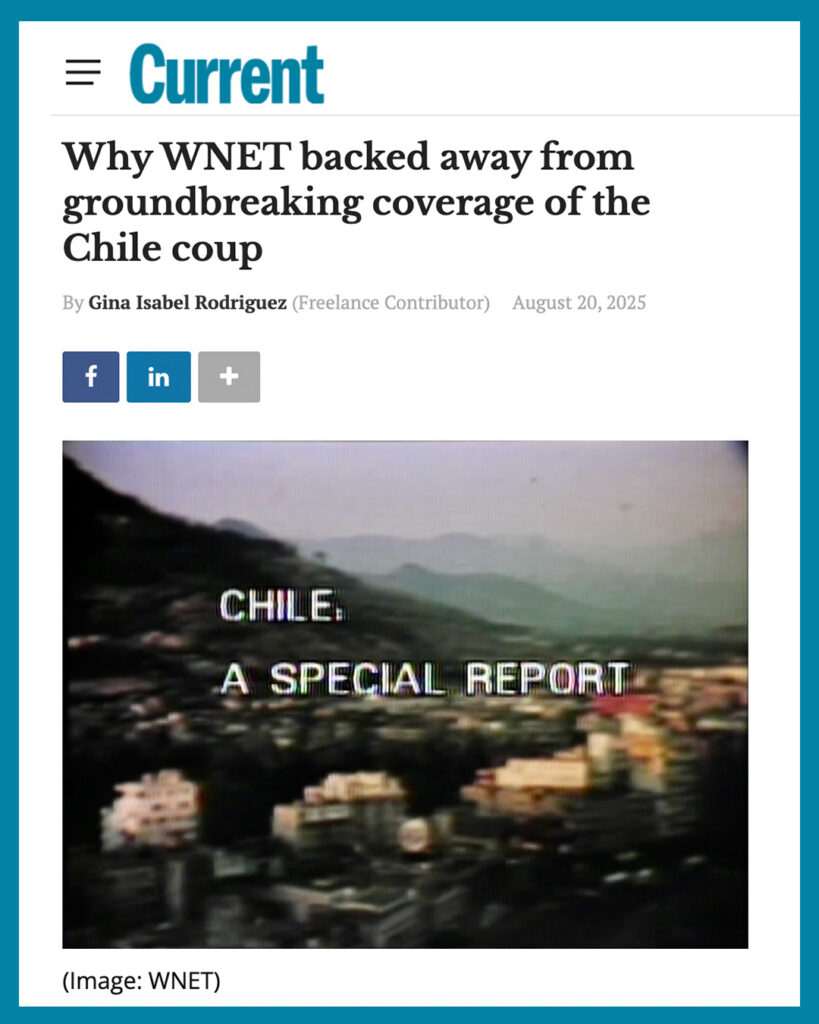 Why WNET backed away from groundbreaking coverage of the Chile coup